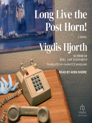 cover image of Long Live the Post Horn!